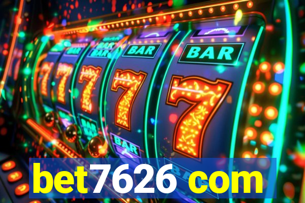 bet7626 com